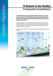 10 Reasons to Start Preparing Samples Gravimetrically
