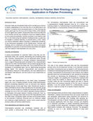 Rheology of polymer melts and its use in polymer processing